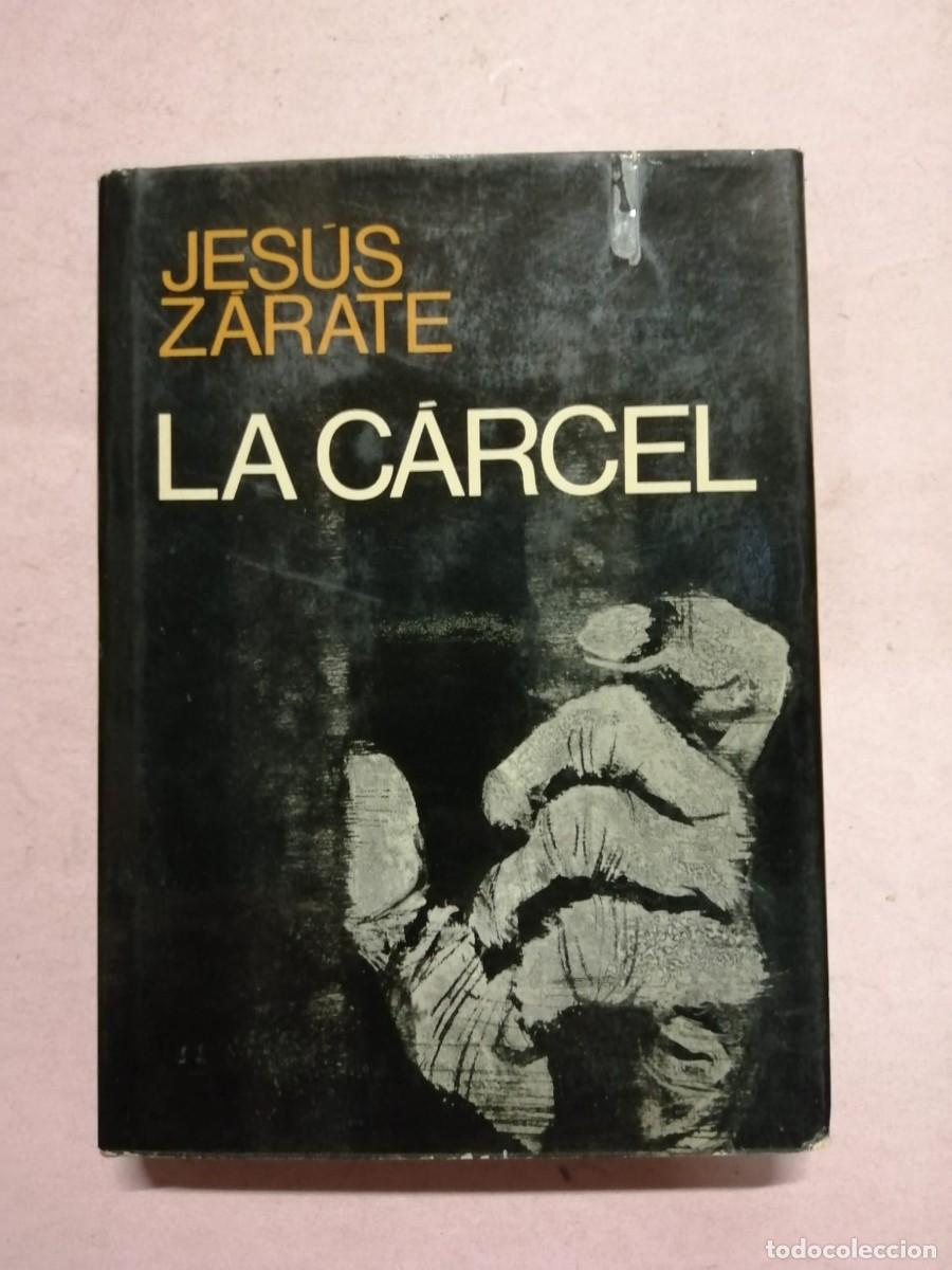 Libros de segunda mano: LA CARCEL (JESUS ZARATE) - Foto 1