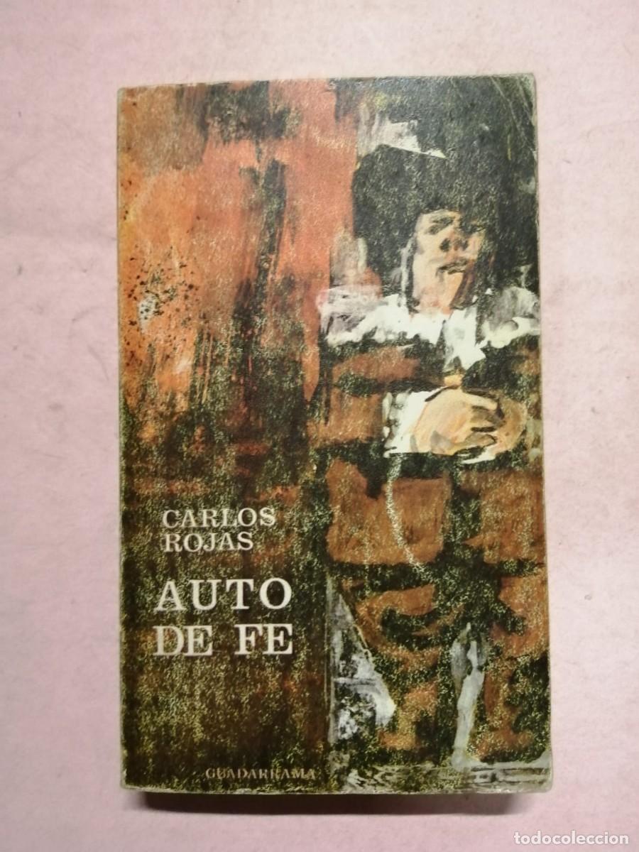 Libros de segunda mano: AUTO DE FE (CARLOS ROJAS) - Foto 1