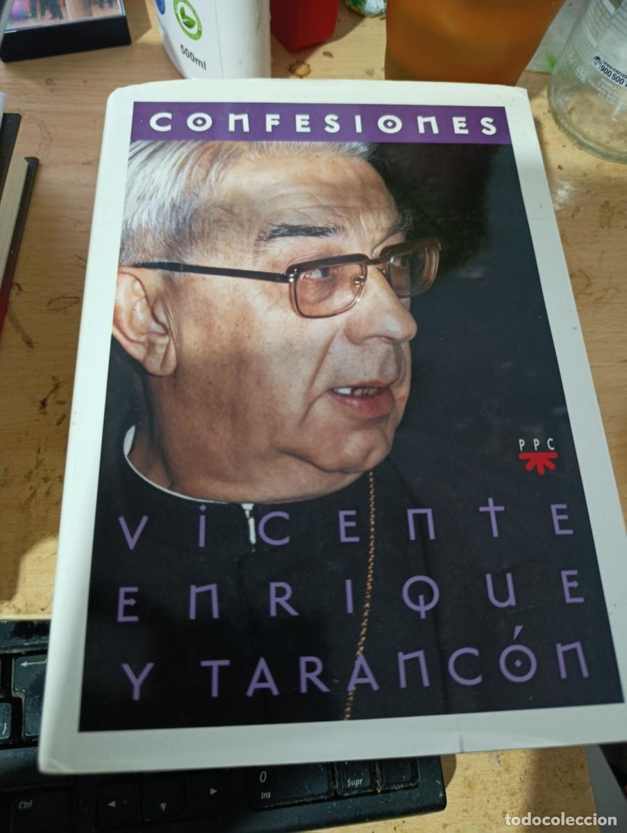 Libros de segunda mano: CONFESIONES. VICENTE ENRIQUE Y TARANCON. . EST11B1