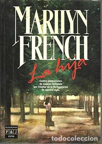 Gebrauchte B&uuml;cher: La Hija - French, Marilyn - Plaza & Jan&eacute;s Editores - &Eacute;xitos, 3088