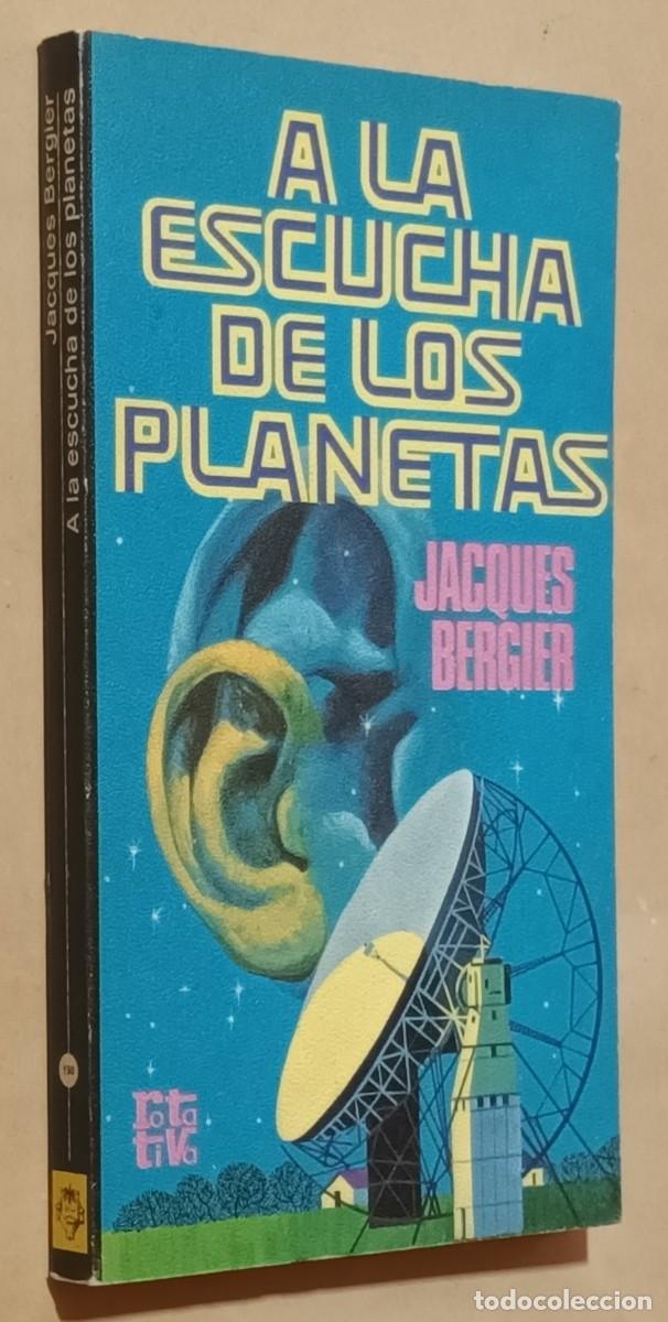 Gebrauchte B&uuml;cher: A LA ESCUCHA DE LOS PLANETAS - JACQUES BERGIER - PLAZA & JAN&Eacute;S - 1977