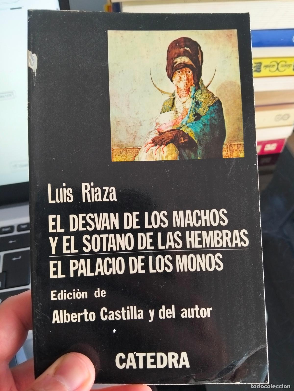 Libros de segunda mano: Raro. Literatura. Varias Obras de Luis Riaza, ed. Catedra, 1978. VISITA MI CATALOGO. L55
