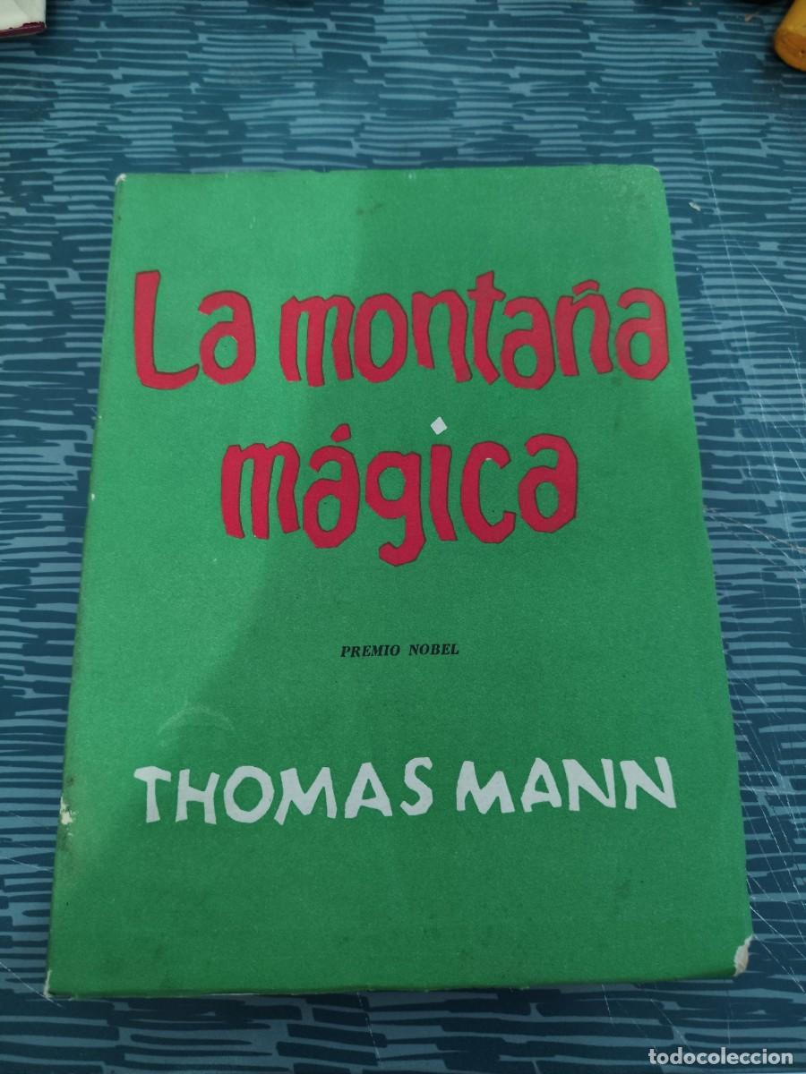 Second hand books: LA MONTA&Ntilde;A M&Aacute;GICA, THOMAS MANN, EDITORIAL AMERICANA,1959,330 P&Aacute;GINAS.