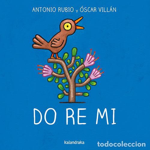Libros de segunda mano: Do re mi. - Rubio Herrero, Antonio; Vill&aacute;n Seoane, &Oacute;scar.