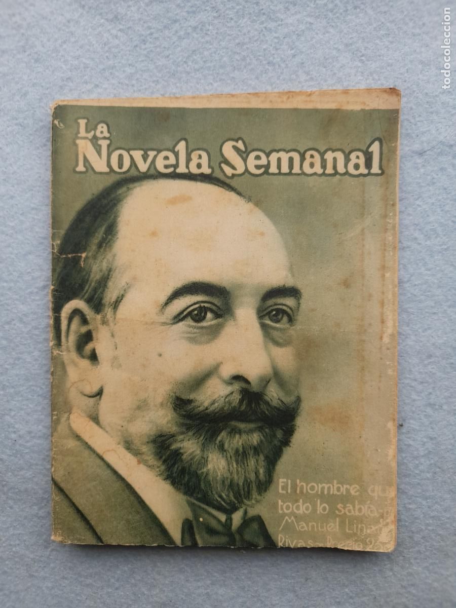 Libri di seconda mano: El hombre que todo lo sab&iacute;a. Manuel Linares Rivas. A&ntilde;o 1921.