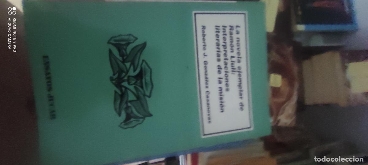 Libros de segunda mano: GONZ&Aacute;LEZ CASANOVAS, Roberto J.- - La novela ejemplar de Ram&oacute;n Llull: Interpretaciones literarias de