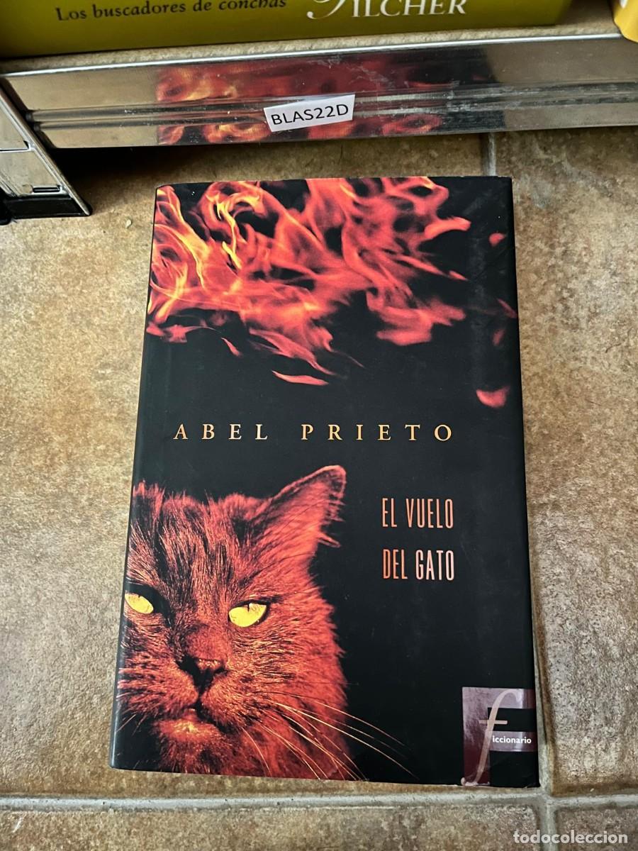 Libros de segunda mano: BLAS22D &ndash; Libro &ndash; Abel Prieto: El vuelo del gato. Novela contempor&aacute;nea cubana.