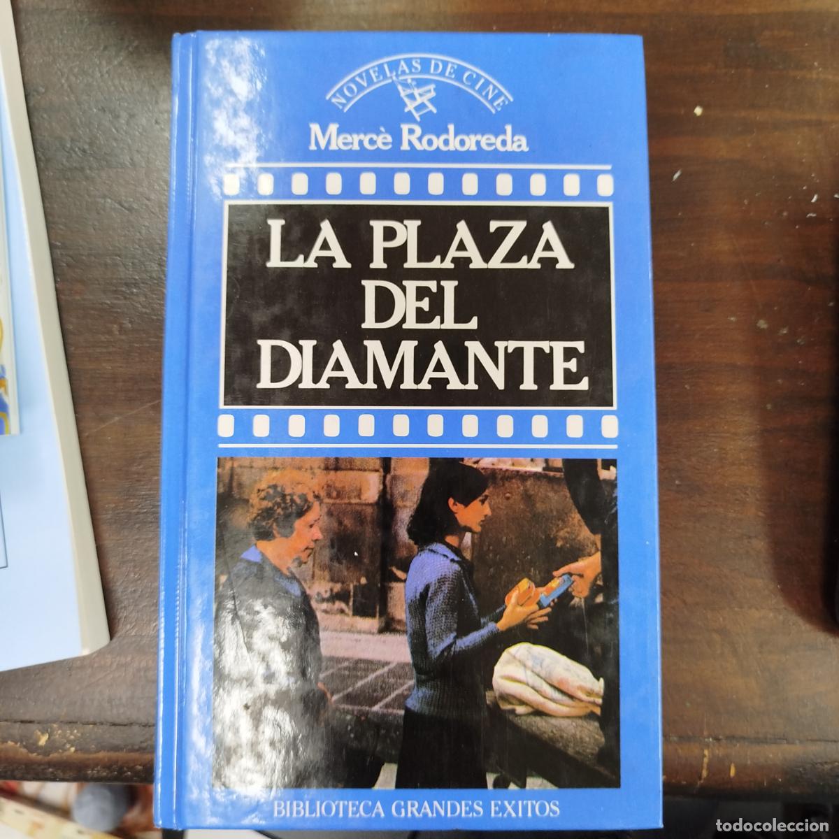Libros de segunda mano: LA PLAZA DEL DIAMANTE - MERC&Egrave; RODOREDA
