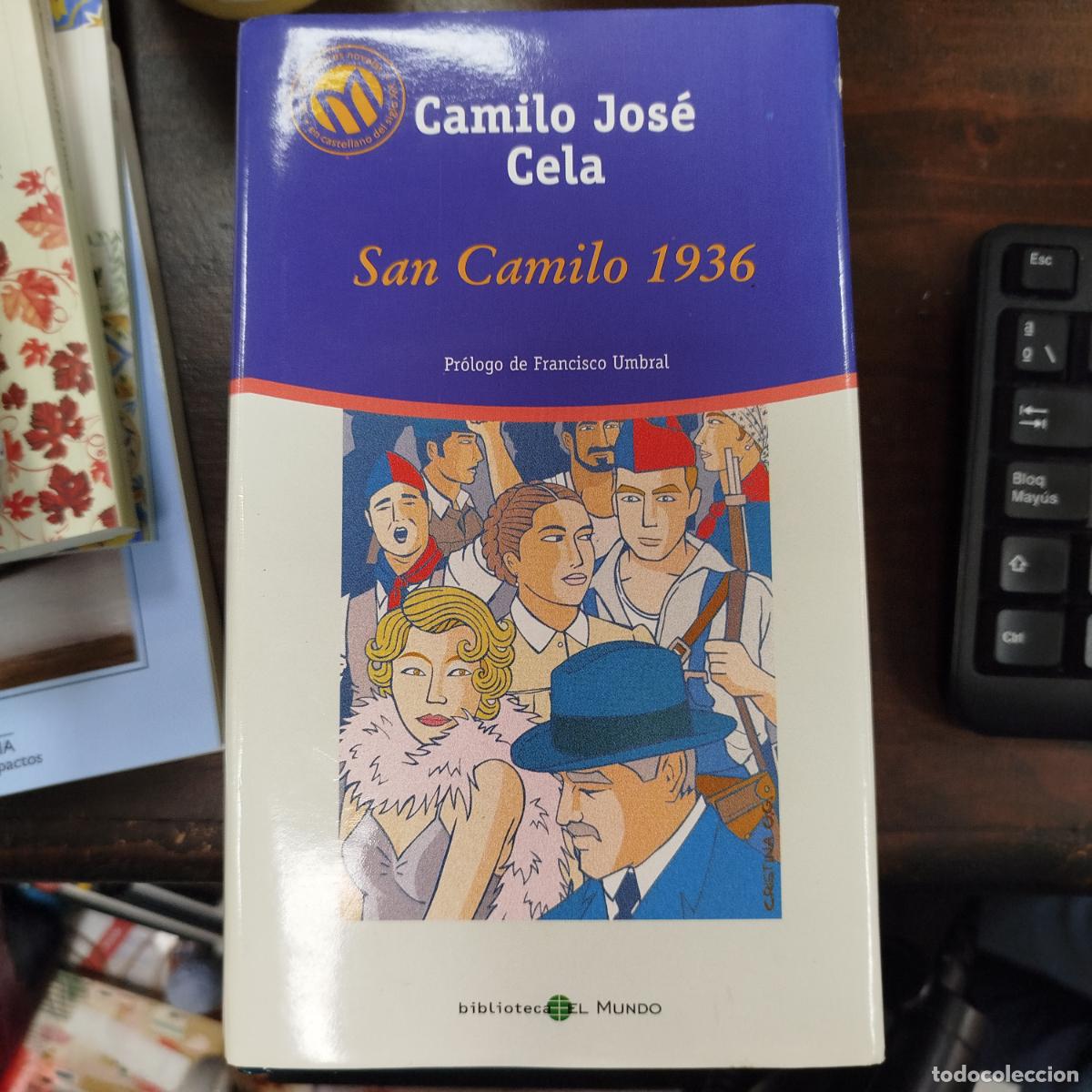 Libros de segunda mano: SAN CAMILO 1936 - CAMILO JOS&Eacute; CELA