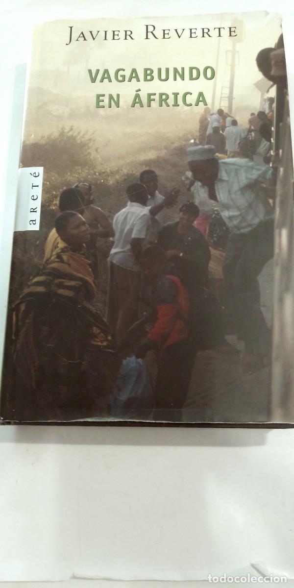 Libros de segunda mano: Vagabundo en Africa Javier Reverte