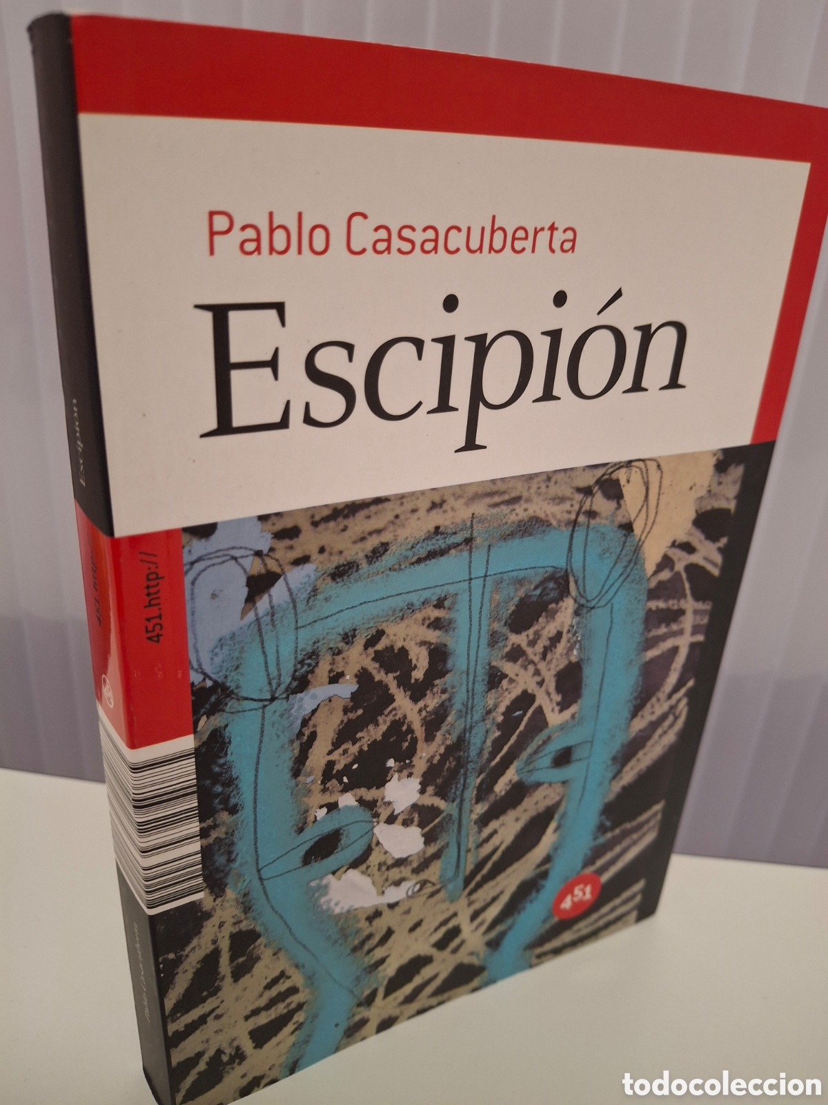 Libros de segunda mano: ESCIPION, PABLO CASACUBERTA, 451 EDITORES, 2010