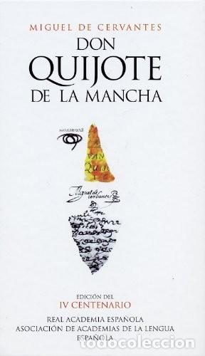 Libros de segunda mano: El Quijote: Edici&oacute;n del IV Centenario - Miguel de Cervantes - Alfaguara - Literatura