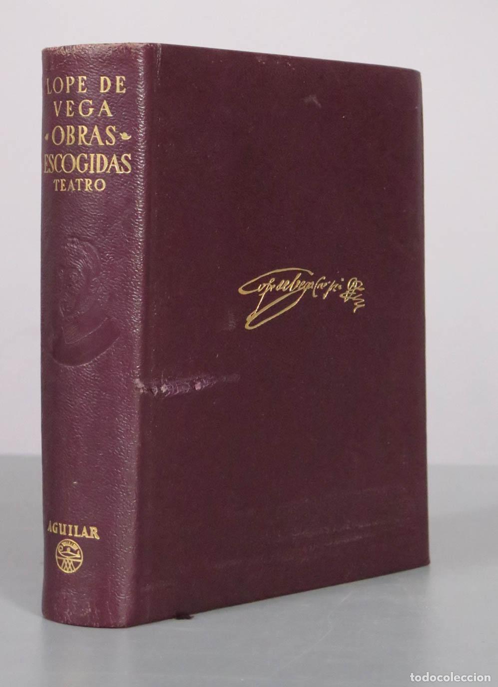 Libros de segunda mano: Obras Escogidas: Teatro I - Lope de Vega - Aguilar 1958