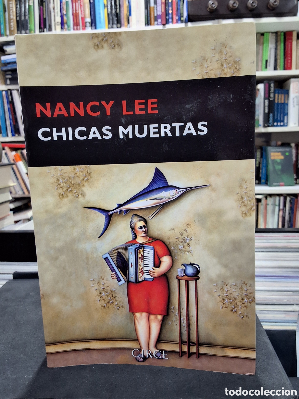 Libros de segunda mano: CHICAS MUERTAS - NANCY LEE - ENV&Iacute;O DESDE 1,50 &euro;