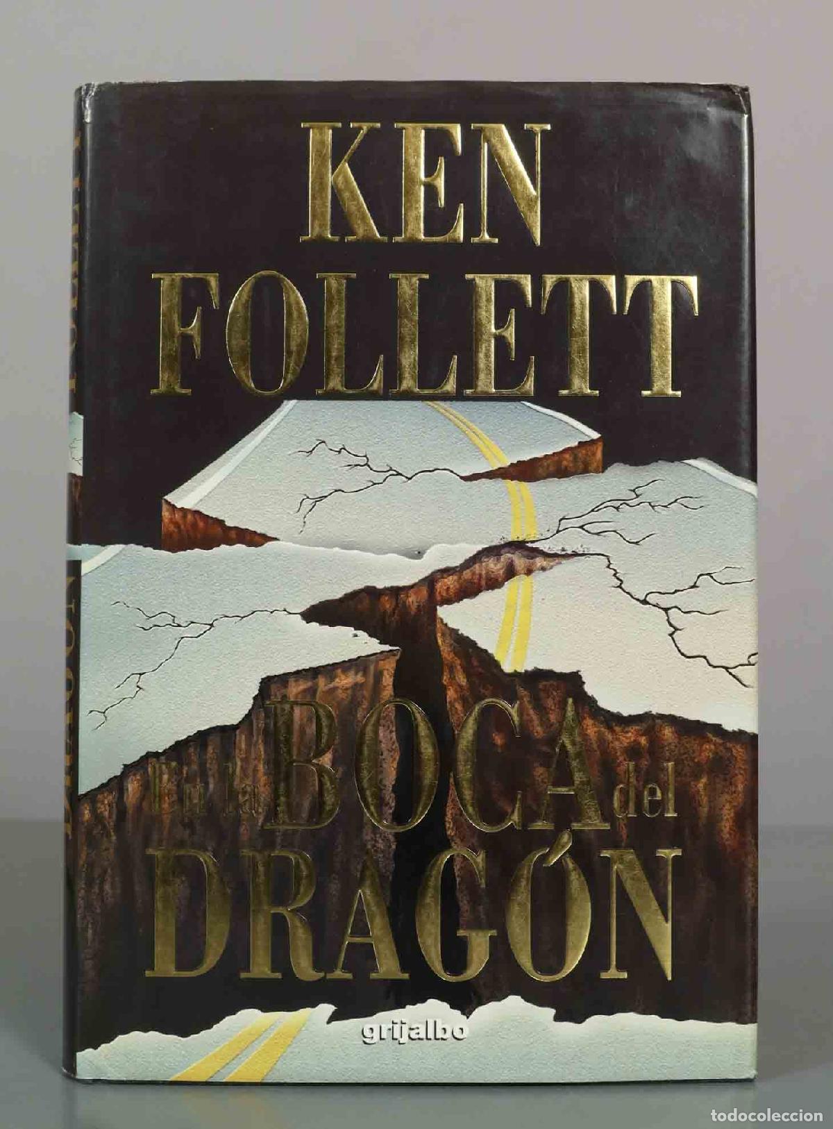 Libros de segunda mano: En la boca del drag&oacute;n - Ken Follett - Grijalbo