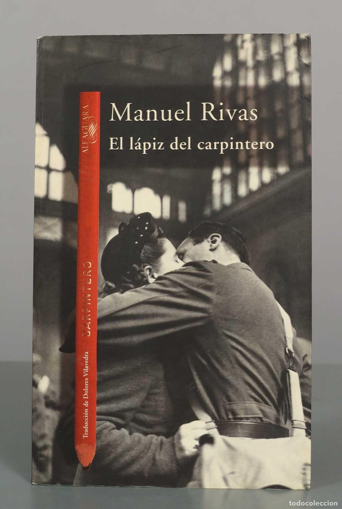 Libros de segunda mano: El l&aacute;piz del carpintero - Manuel Rivas - Alfaguara
