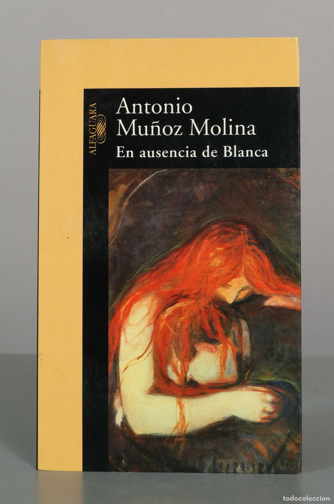 Libros de segunda mano: En ausencia de Blanca - Antonio Mu&ntilde;oz Molina - Alfaguara