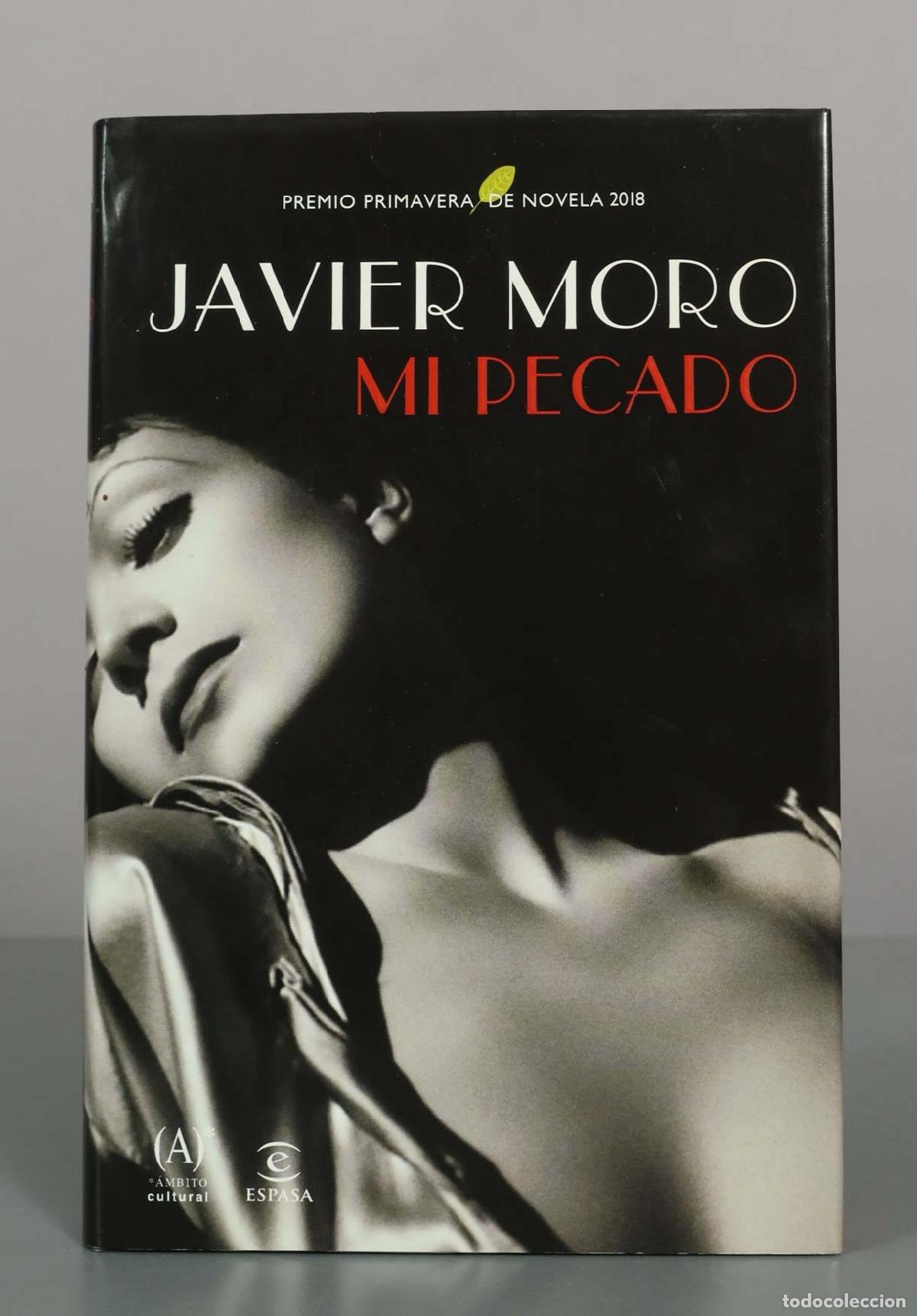 Libros de segunda mano: Mi pecado - Javier Moro - Editorial Espasa