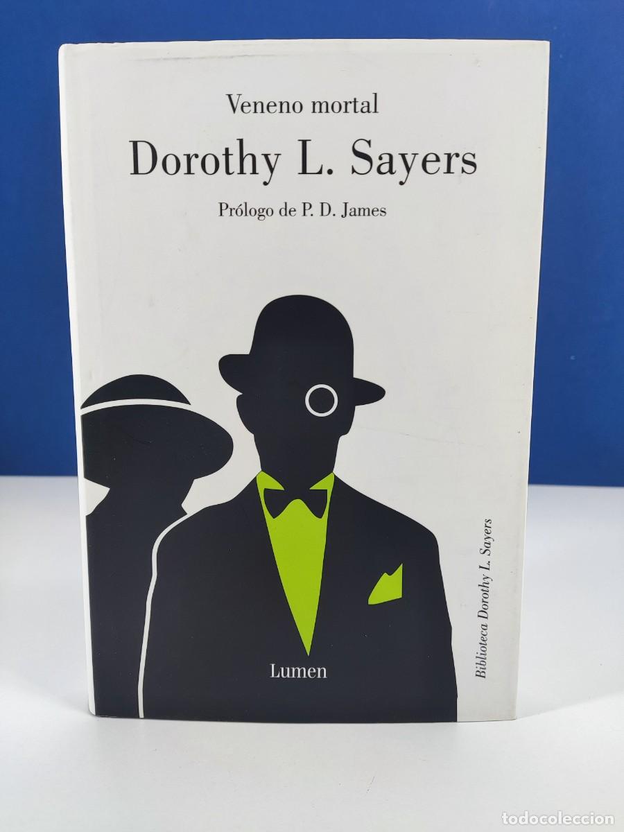 Libros de segunda mano: VENENO MORTAL / DOROTHY L. SAYERS / 1&ordf;ed.2006. LUMEN