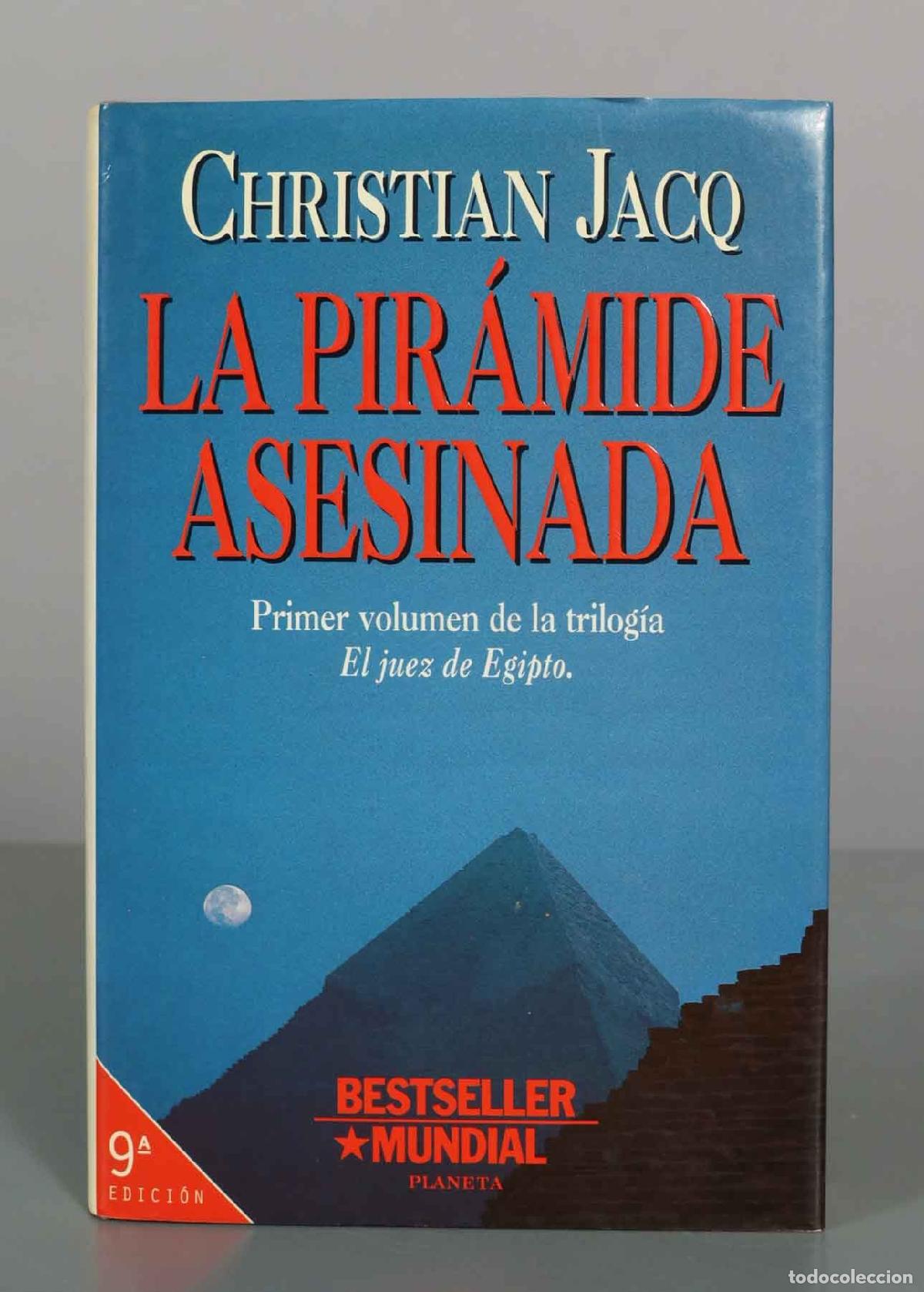 Gebrauchte B&uuml;cher: La pir&aacute;mide asesinada - Christian Jacq - Editorial Planeta