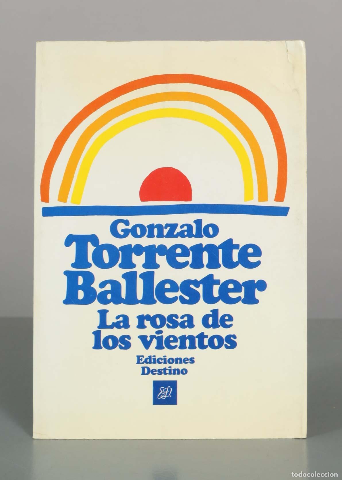 Gebrauchte B&uuml;cher: La rosa de los vientos - Gonzalo Torrente Ballester - Ediciones Destino
