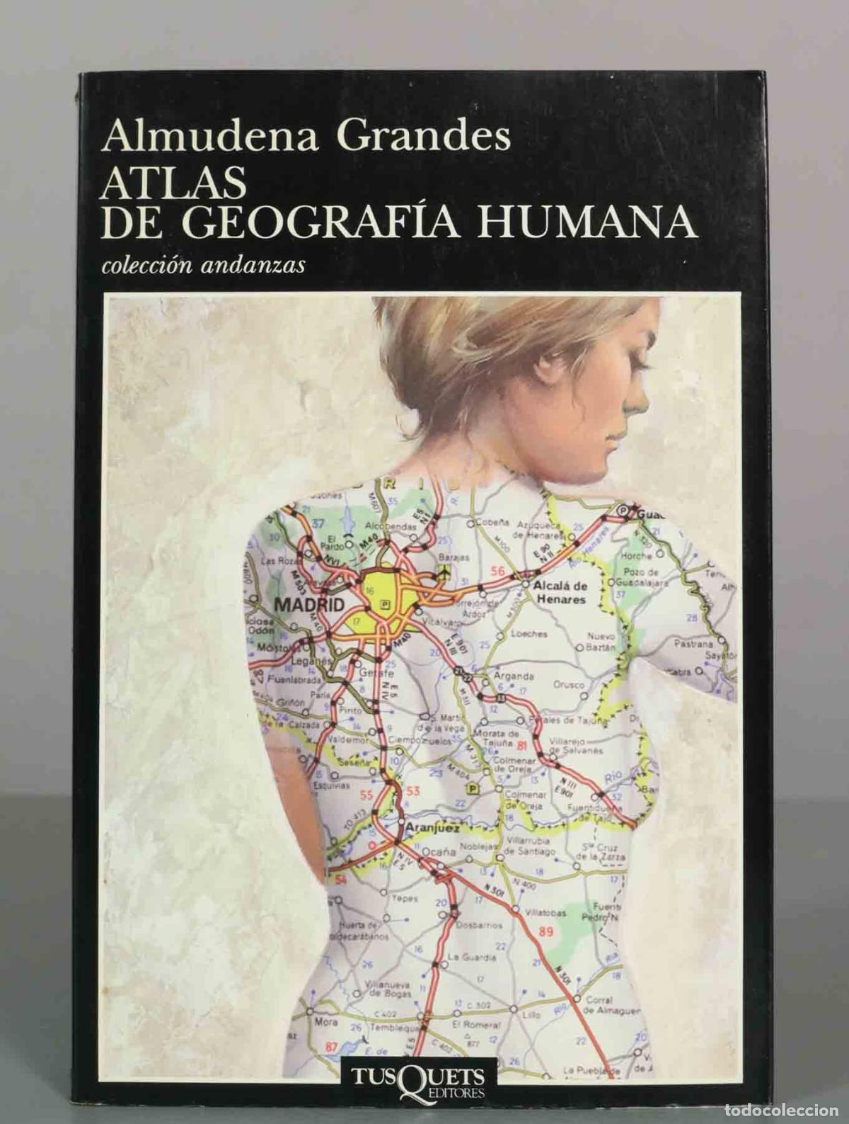 Livres d'occasion: Atlas de geograf&iacute;a humana - Almudena Grandes - Tusquets Editores