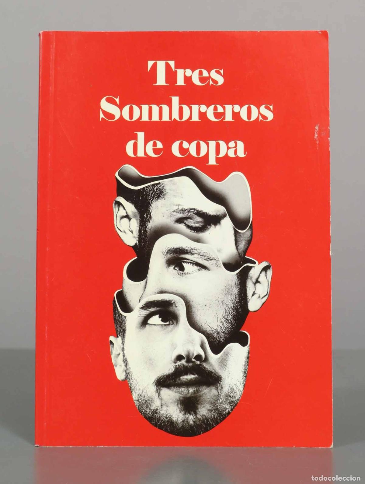 Libros de segunda mano: Tres Sombreros de Copa - Miguel Mihura - Centro de Documentaci&oacute;n Teatral