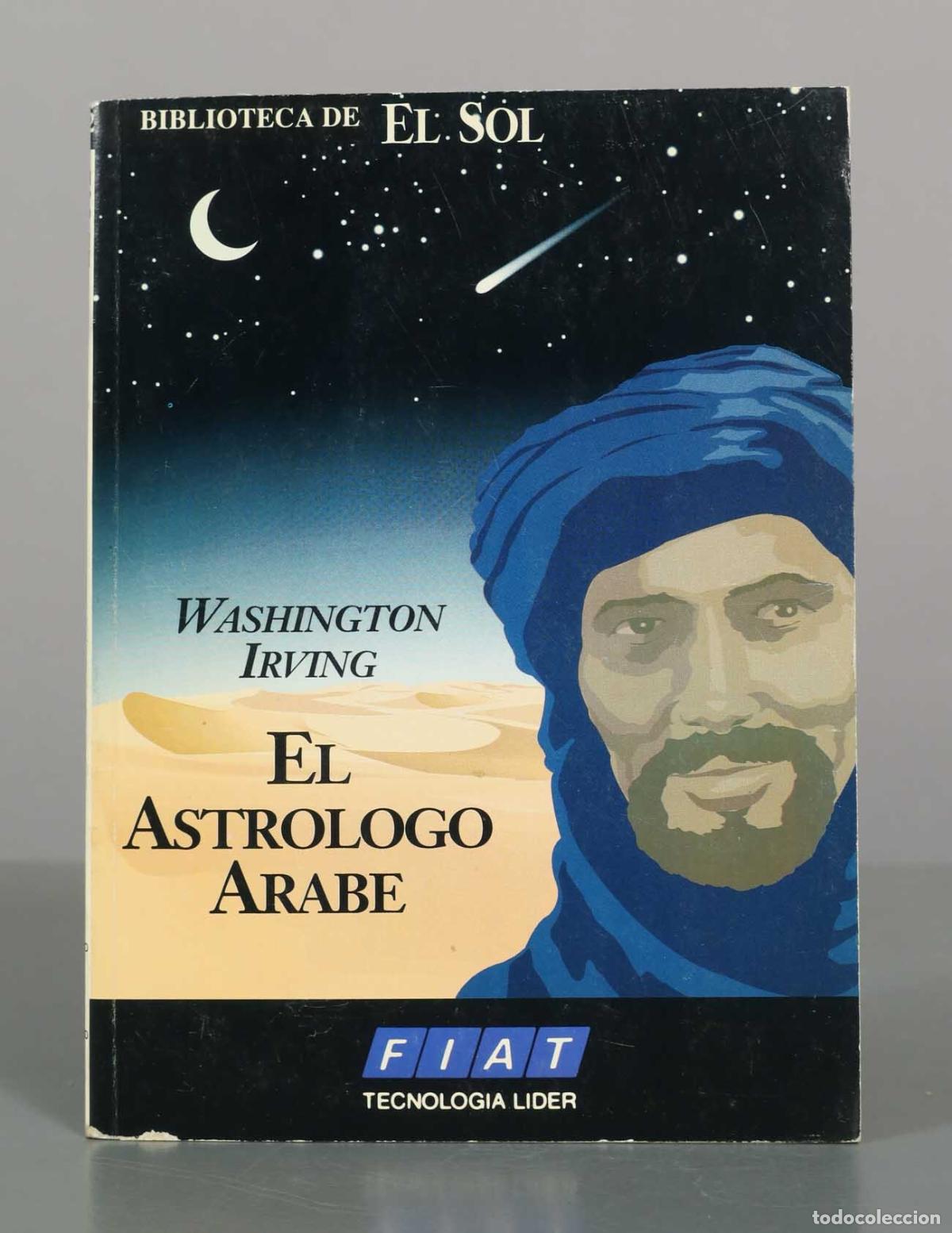 Libros de segunda mano: El astr&oacute;logo &aacute;rabe - Washington Irving - Editorial El Sol