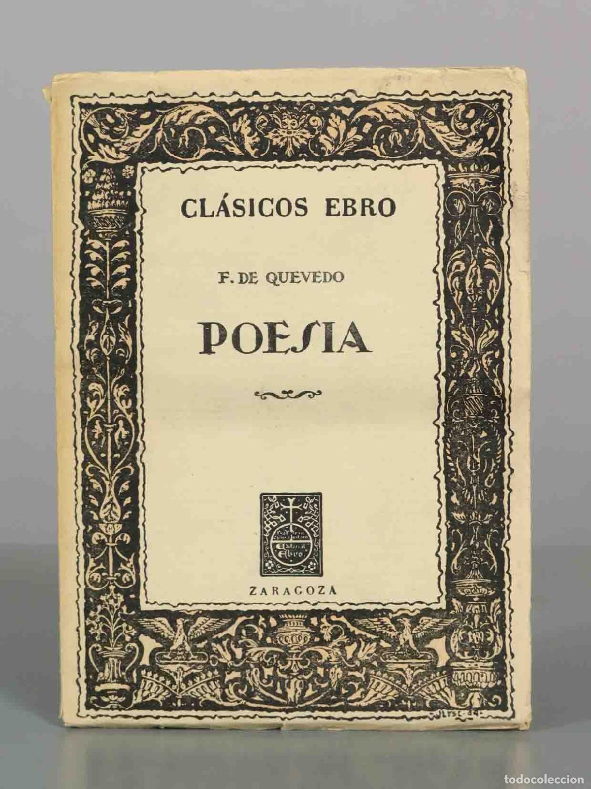 Libros de segunda mano: Poes&iacute;a - Francisco de Quevedo - Editorial Ebro