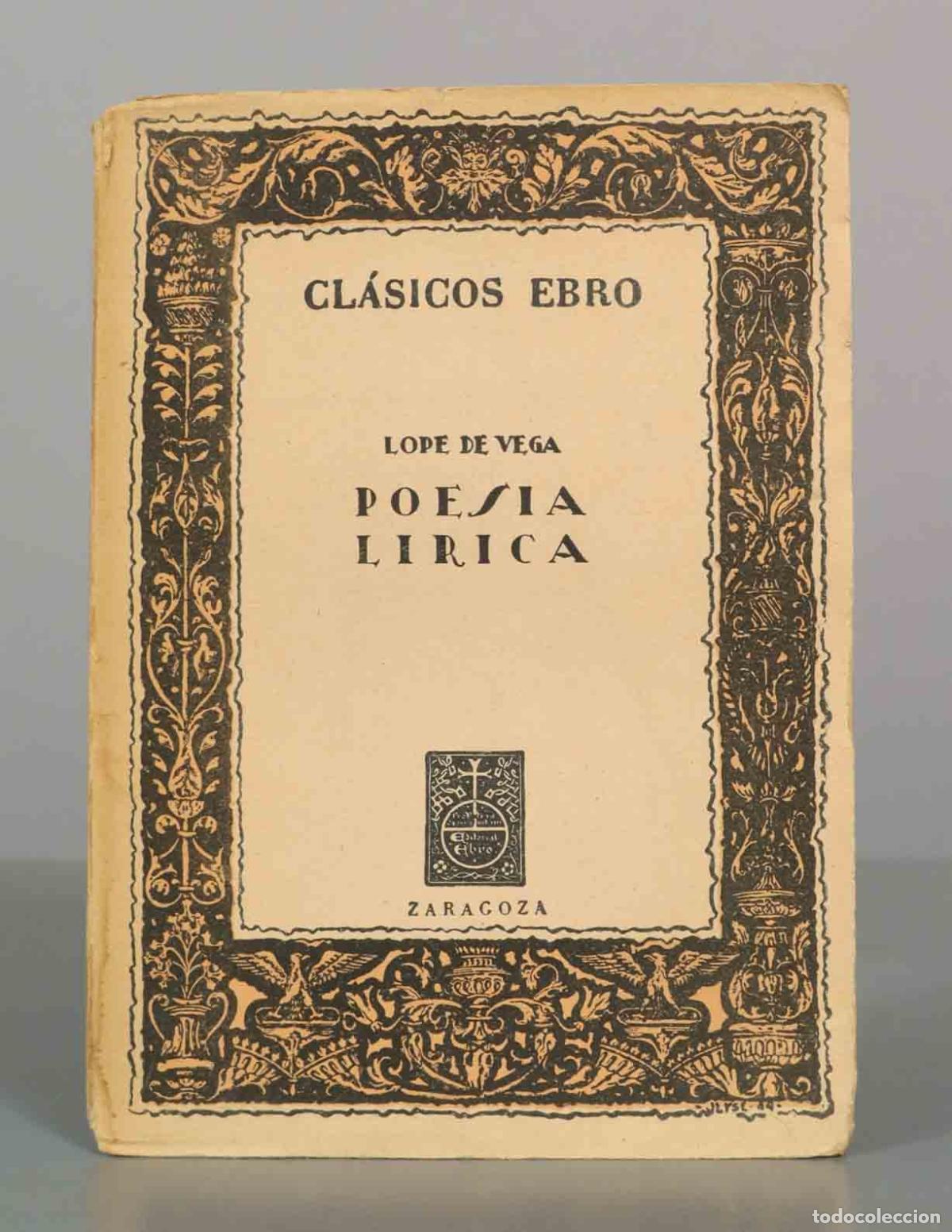 Libros de segunda mano: Poes&iacute;a L&iacute;rica - Lope de Vega - Editorial Ebro