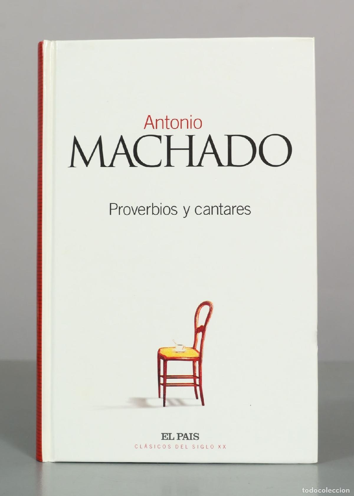 Libros de segunda mano: Proverbios y cantares - Antonio Machado - Ediciones El Pa&iacute;s
