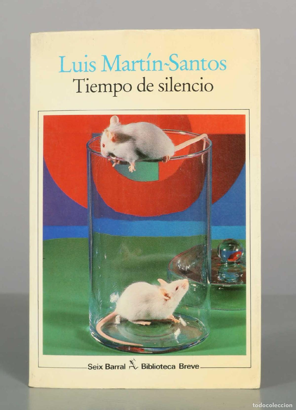 Libros de segunda mano: Tiempo de silencio - Luis Mart&iacute;n-Santos - Seix Barral