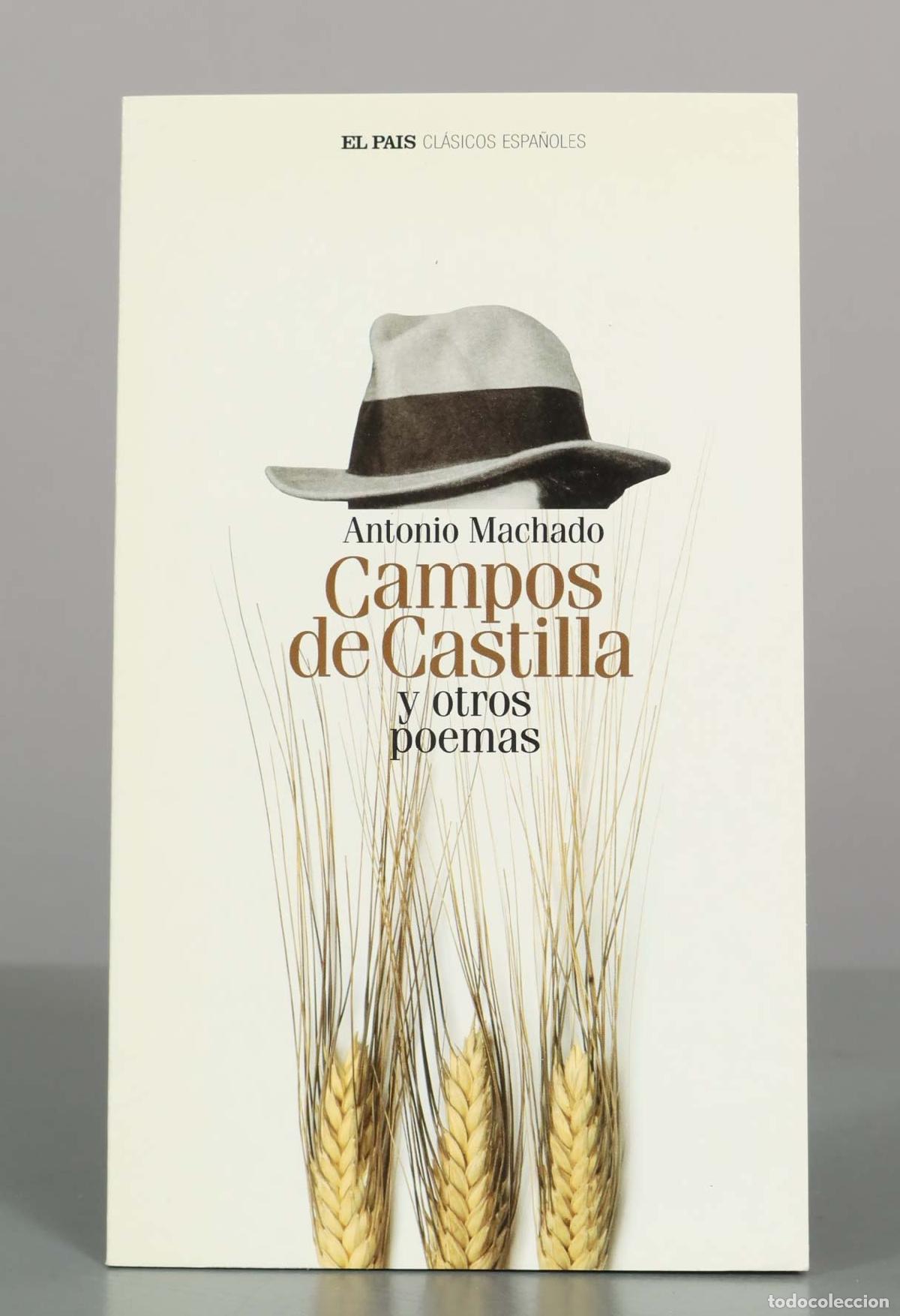 Livres d'occasion: Campos de Castilla y otros poemas - Antonio Machado - Ediciones El Pa&iacute;s