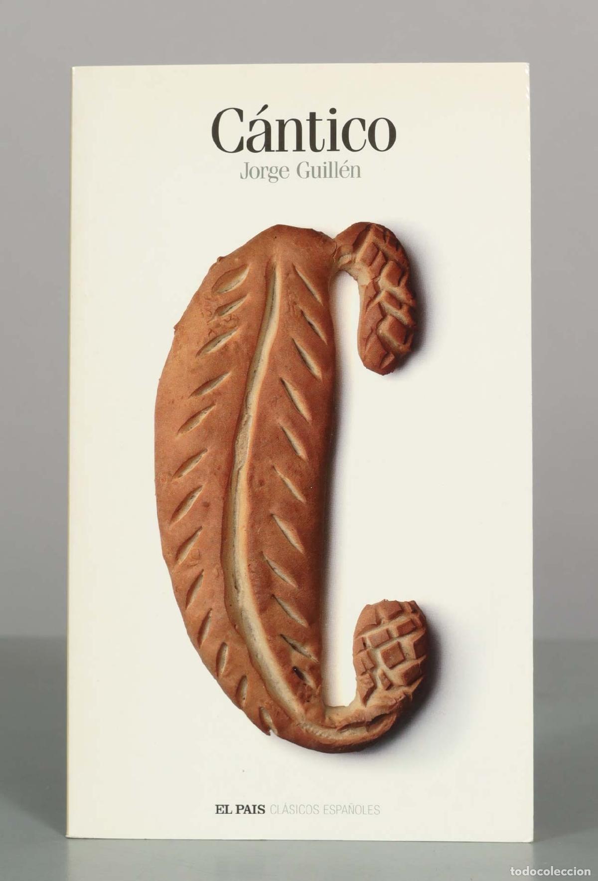 Livres d'occasion: C&aacute;ntico - Jorge Guill&eacute;n - El Pa&iacute;s