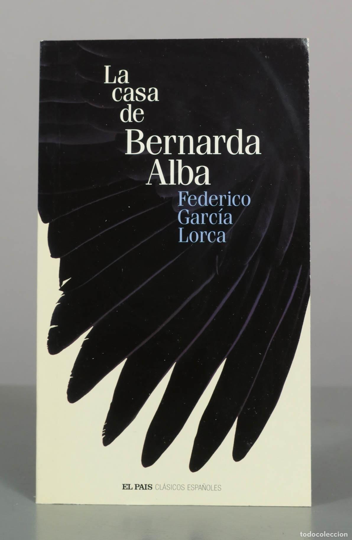 Livres d'occasion: La casa de Bernarda Alba - Federico Garc&iacute;a Lorca - El Pa&iacute;s