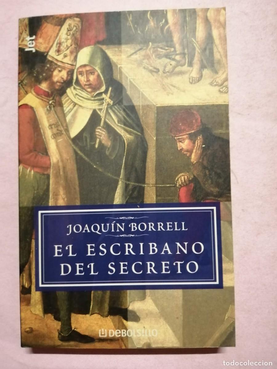 Livros em segunda m&atilde;o: EL ESCRIBANO DEL SECRETO (JOAQUIN BORRELL)