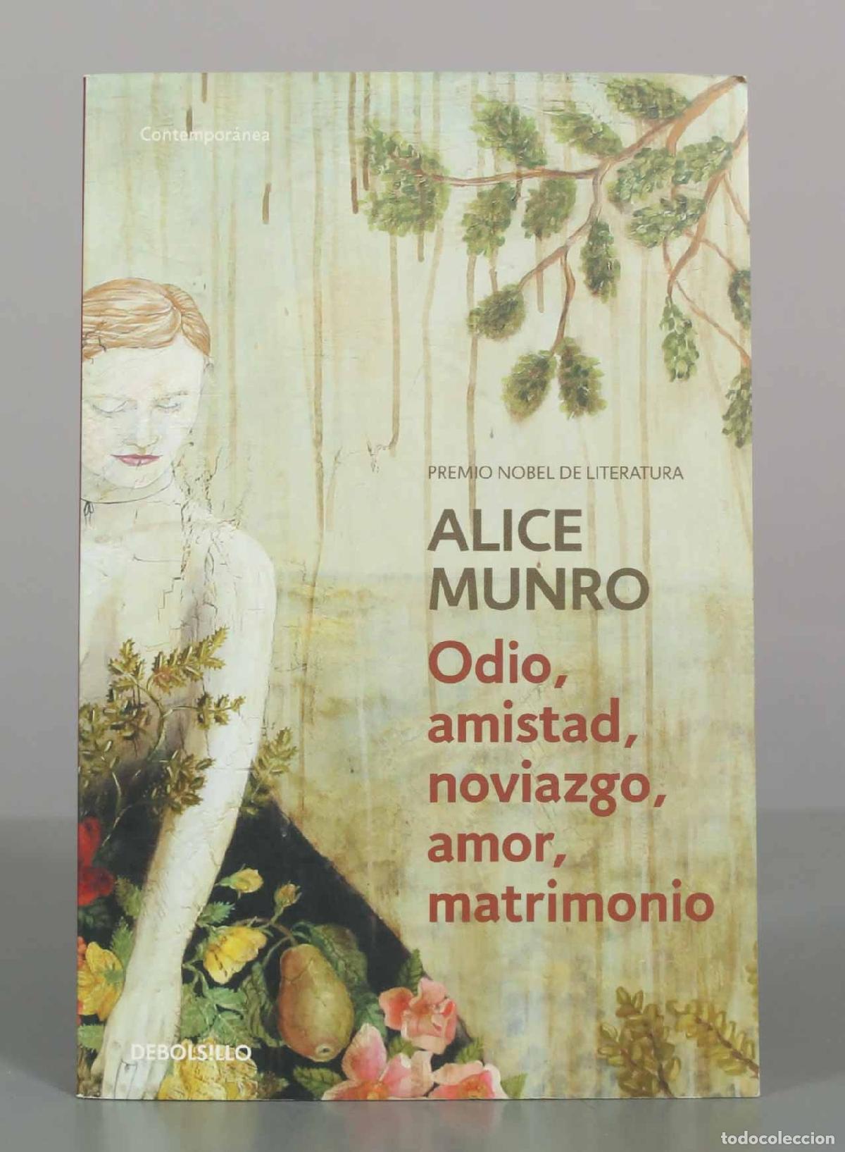Libros de segunda mano: Odio, amistad, noviazgo, amor, matrimonio - Alice Munro - Debolsillo