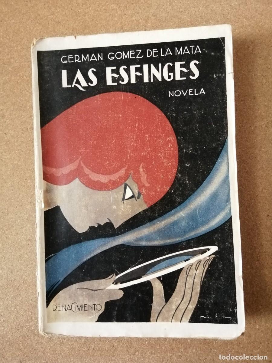Libros de segunda mano: LAS ESFINGES (GERMAN GOMEZ DE LA MATA)