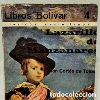 Libros de segunda mano: Lazarillo de Manzanares de Juan Cort&eacute;s de Tolosa. Libros Bolivar. 1963.