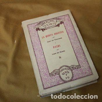 Libros de segunda mano: La quinta angustia/Pasos de Juan de Timoneda y Lope de Rueda.Editorial Raz&oacute;n y f&eacute;.