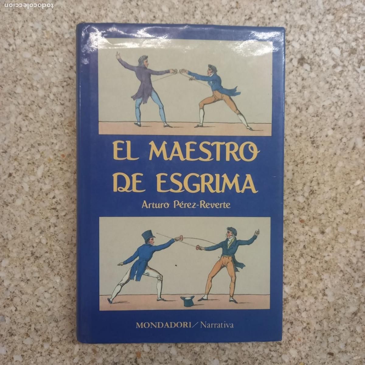 Libros de segunda mano: Primera edici&oacute;n de El maestro de esgrima. 1988. Arturo P&eacute;rez - Reverte. MONDADORI