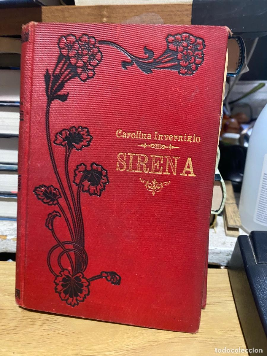 Libros de segunda mano: SIRENA, CAROLINA INVERNIZIO