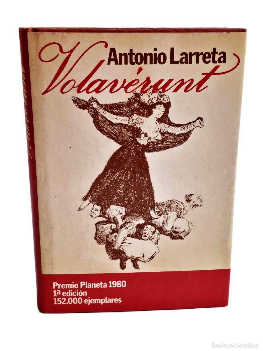 Second hand books: VOLAVERUNT - ANTONIO LARRETA 1980