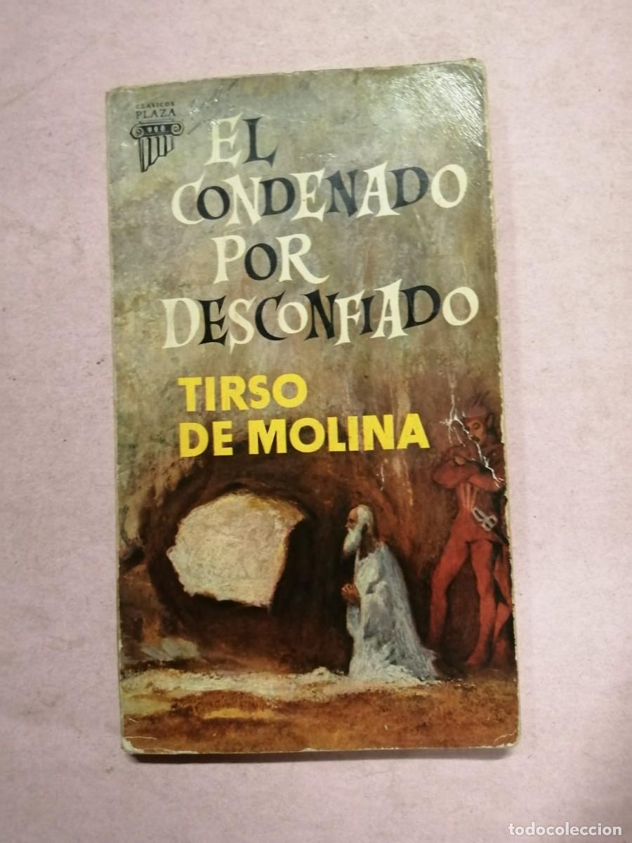 Libros de segunda mano: EL CONDENADO POR DESCONFIADO (TIRSO DE MOLINA)