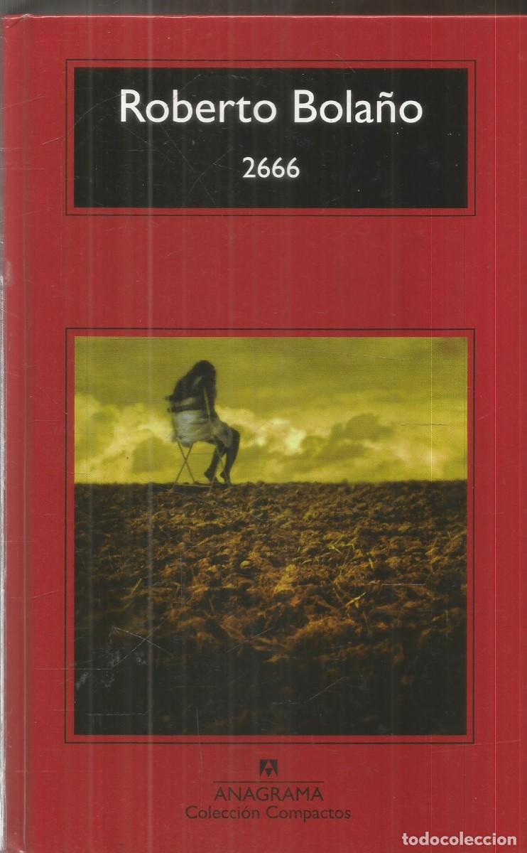 Libros de segunda mano: ROBERTO BOLA&Ntilde;O. 2666. ANAGRAMA