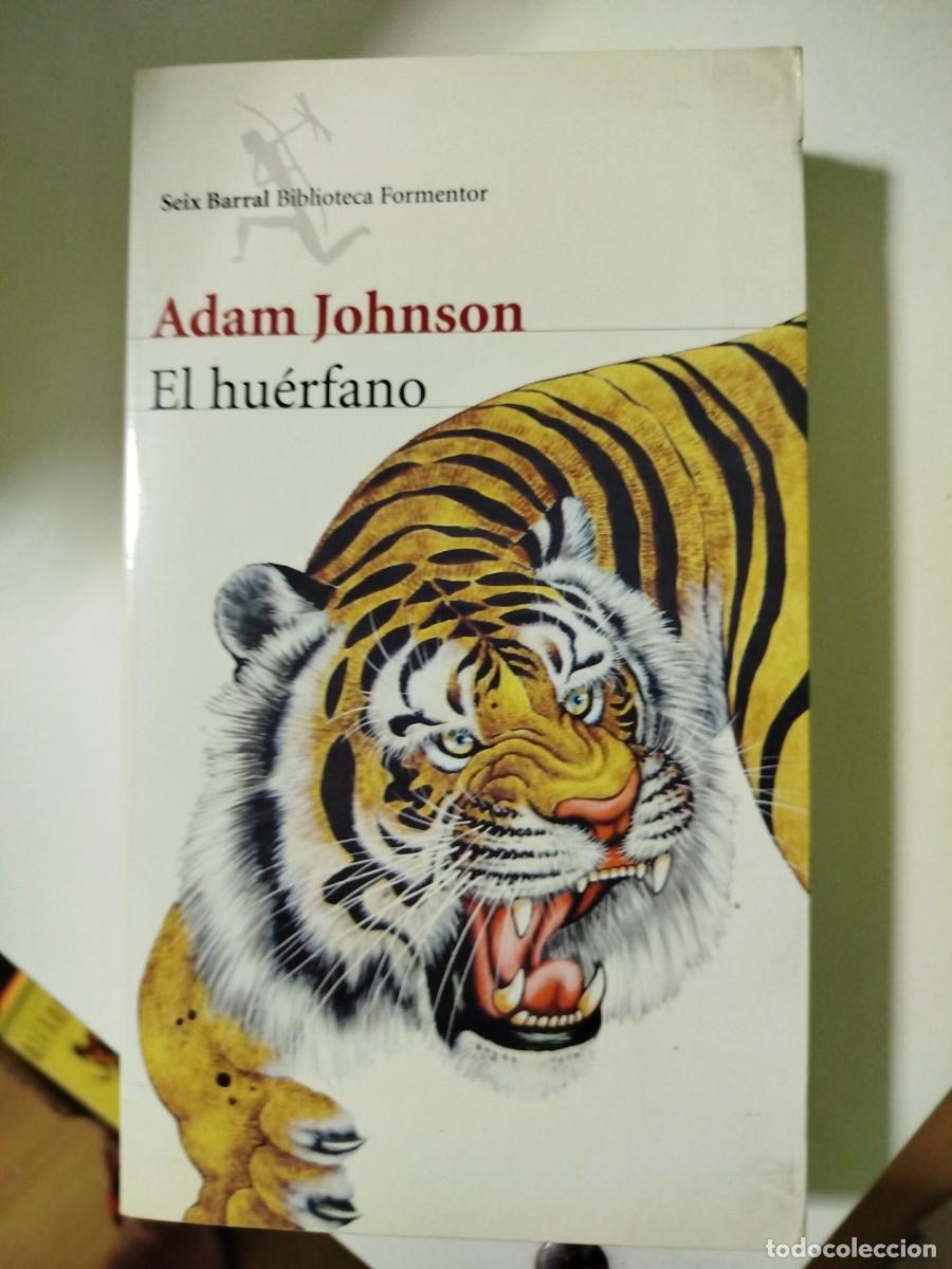 Libros de segunda mano: El hu&eacute;rfano. Adam Johnson - Foto 1
