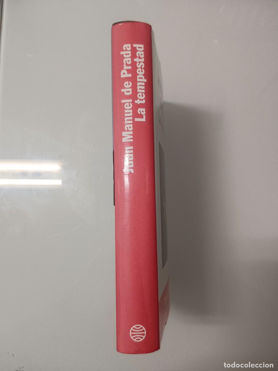 Libros de segunda mano: LA TEMPESTAD JUAN M. DE PRADA - Foto 4