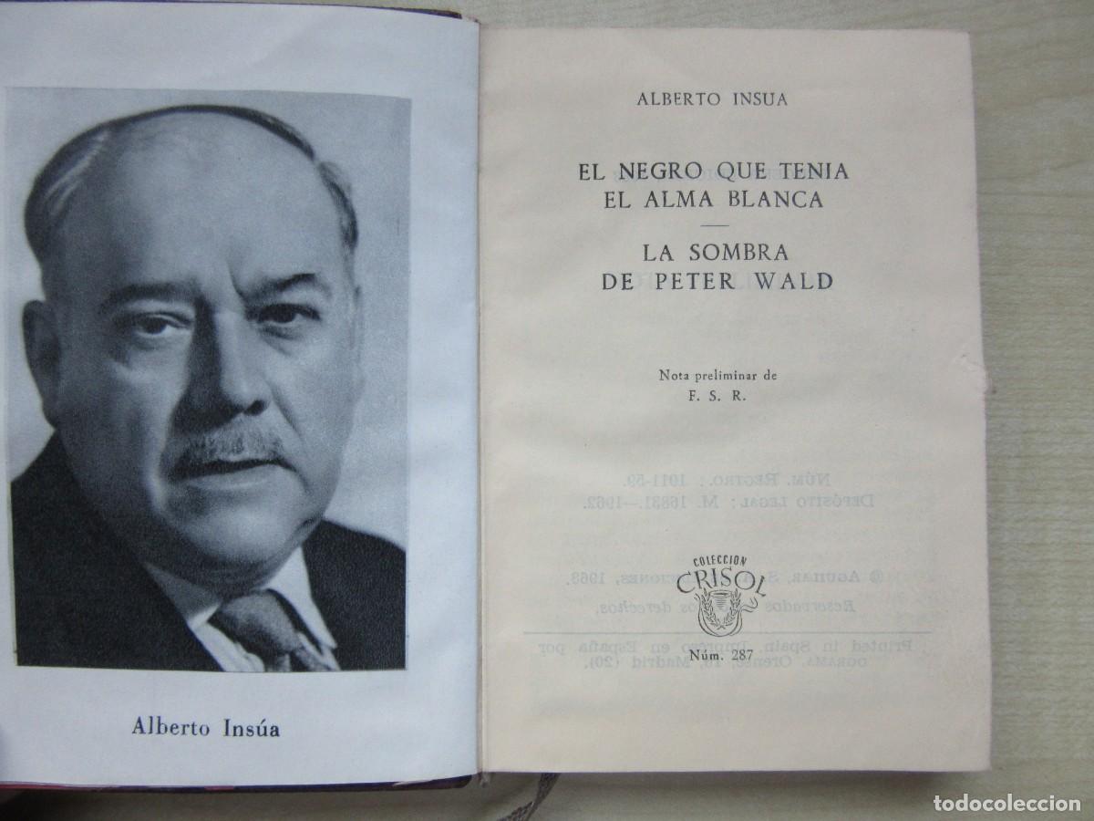 Second hand books: El negro que ten&iacute;a alma blanca /La sombra de Peter Wald Autor Alberto Ins&uacute;a Edita Aguilar