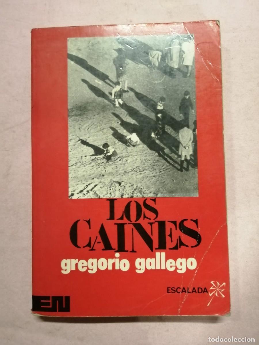 Libros de segunda mano: LOS CAINES (GREGORIO GALLEGO)