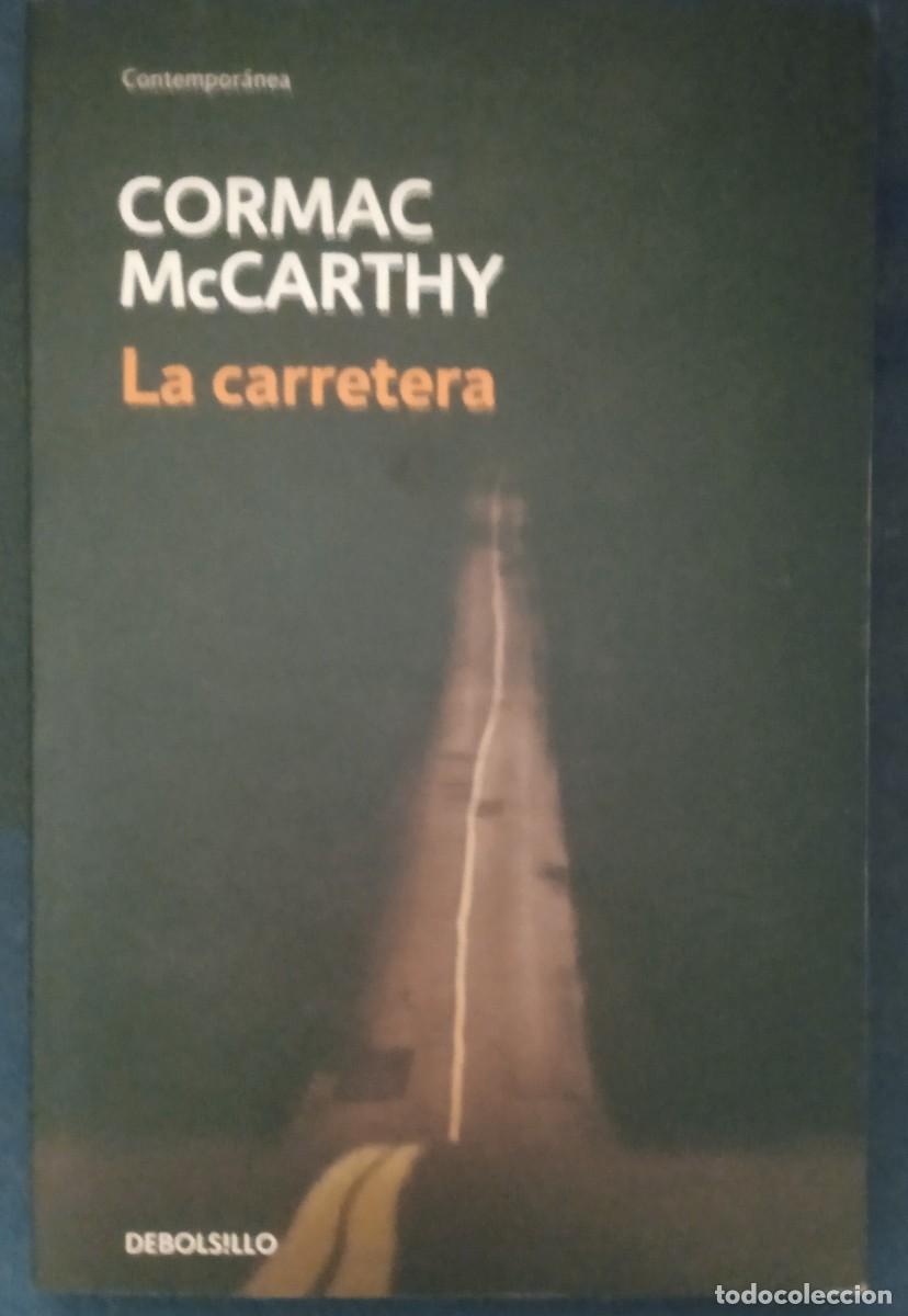 Livros em segunda m&atilde;o: LA CARRETERA. CORMAC MCCARTHY